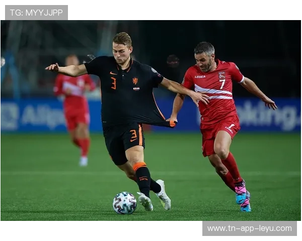 德佩世预赛统治力爆棚，点燃荷兰足球新激情